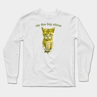 Rip The Big Slime Crying Cat Long Sleeve T-Shirt